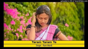 Taram Taram Te || Santali Romantic Sad Song || Ram Mardi