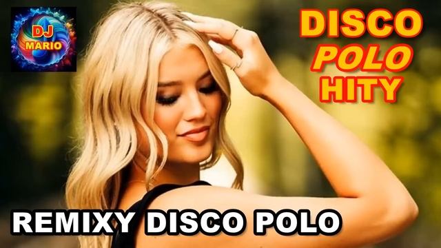 REMIXY DISCO POLO 🌞🌴 MAJ/CZERWIEC 2024 🌞🌴 NOWŚCI OD KANAŁU DISCO POLO SETY 🌞 SUPER MEGA  REMIXY 202