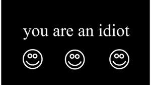 "You Are An idiot" Virus (But 0:45)