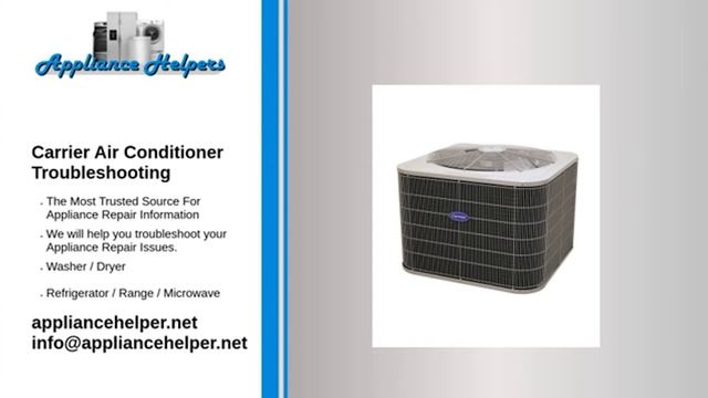 Carrier Air Conditioner Complete Repair Guide - Learn Error Codes and Basic Troubleshooting