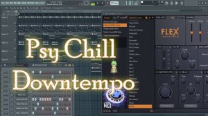 Psy Chill Downtempo импровизация мастер-класс FL Studio