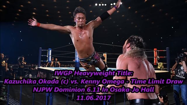 EVERY KAZUCHIKA OKADA IWGP HEAVYWEIGHT CHAMPIONSHIP TITLE DEFENSE (720 Days)