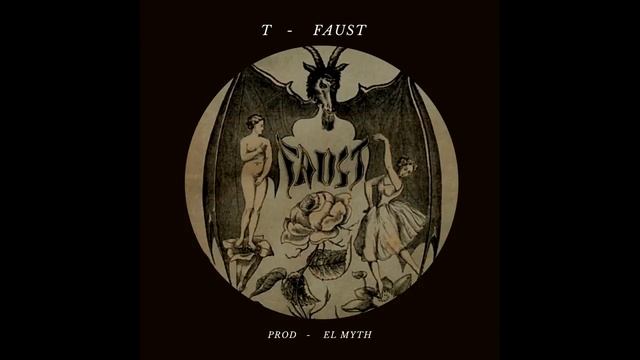 T    FAUST    EXPLICIT LYRICS