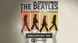 00. Beatles Recording Techniques Trailer