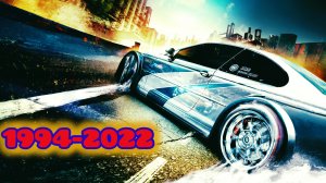 Эволюция игр Need for Speed 1994-2022 | Жажда скорости