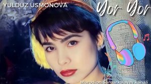 Yulduz Usmonova—Yor Yor (1990)