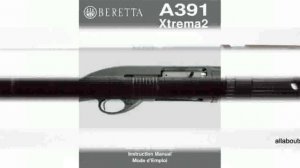 Beretta A391 Xtrema2  12-gauge Shotgun - Technical Specs