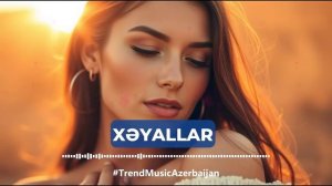 TREND MAHNILAR 2025 ｜ AZERBAIJANI MUSIC HITS 2025 VOL.2