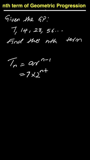 Geometric Progression - nth Term | Solution | Ep. 3 of 3