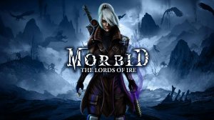 Morbid: The Lords of Ire #3