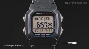 Обзор Casio Digital W-800H-1A - купить на Bestwatch.ru