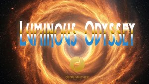 Denis Pancher - Luminous Odyssey