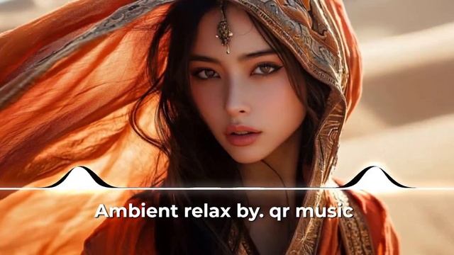 Ambient relax - by. QR music 2025