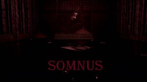 Somnus \ Сон (инди хоррор)