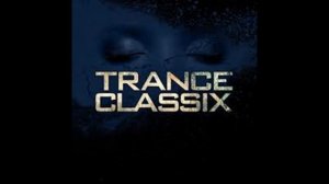 Trance Classic Tracks