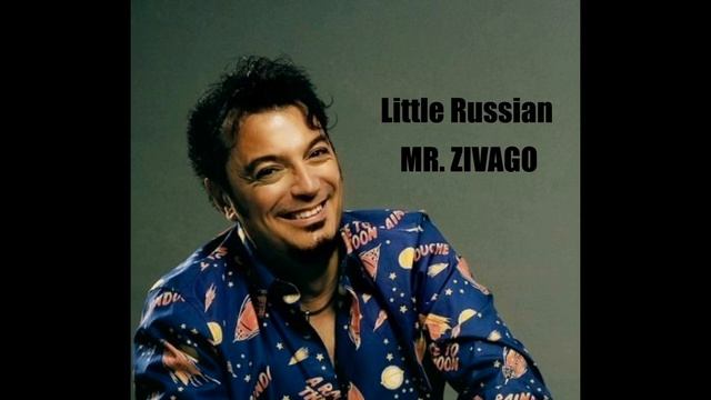 Little Russian MR. ZIVAGO - 1987 - HQ - Italo Disco смотреть онлайн