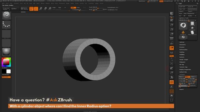 #AskZBrush: “With a cylinder object where can I find the Inner Radius option?”