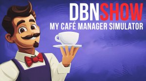 Leshaesvan - 02.02.2025 - My Cafe Manager Simulator