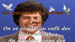 Joe DASSIN   Le Café des 3 colombes