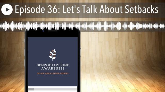 Episode 36: Let's Talk About Setbacks смотреть онлайн
