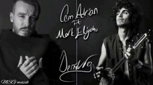 Cem Adrian & Mark Eliyahu - Derinlerde