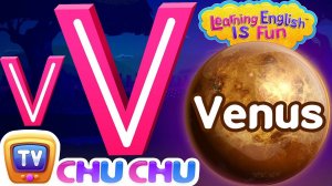 The Letter V Phonics Song – V For Venus - ABC Songs with Sounds for Children – Learning English