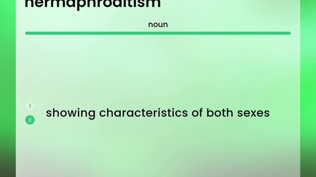 Hermaphroditism | definition of HERMAPHRODITISM
