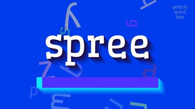 HOW TO SAY SPREE? #spree смотреть онлайн