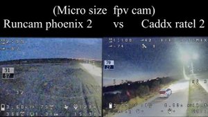 runcam phoenix 2 vs  caddx ratel 2 at night