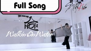 @StrayKids 스트레이키즈 'Walkin On Water’ Full Song Dance Tutorial (Slow & Mirror)