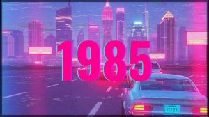 Sound of 1985 - Synthwave Mix