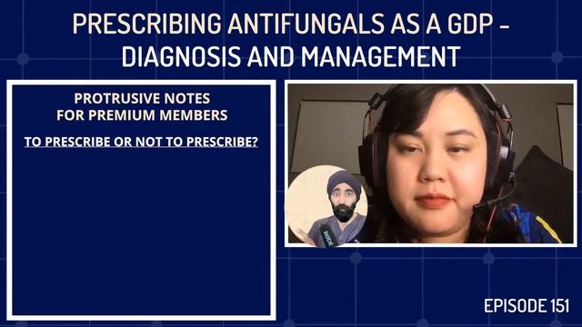 Prescribing Antifungals as a GDP - Diagnosis and Management - PDP151