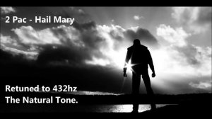 2 Pac - Hail Mary 432hz