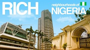 На что похожи богатые районы Нигерии _ Лагос What Rich Neighbourhoods in Nigeria are Like _ Lagos