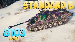 Standard B - 7 Фрагов 8.1K Урона - Верный! - Мир Танков