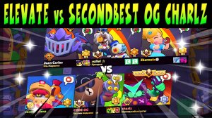 КРУТОЙ СКРИМ РЕГИОНА NA ИГРАЮТ - ELEVATE vs SECONDBEST OG CHARLZ #brawlstars