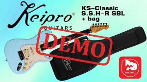 Электрогитара KEIPRO KS-Classic S.S.H-R SBL - демонстрация звучания