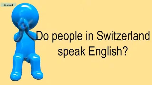 Do People In Switzerland Speak English? смотреть онлайн