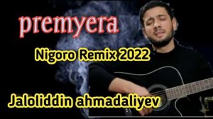 жалолиддин Ахмадалиев Негоро  2022
