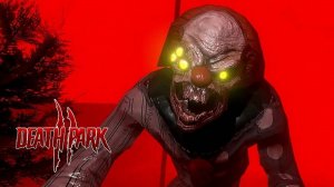 Шатаемся по всему городу в поисках вакцины для сестры, Death Park 2. #2