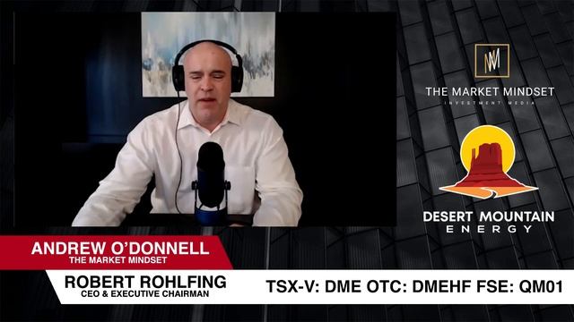 Latest update from Desert Mountain Energy with CEO Robert Rohlfing. смотреть онлайн