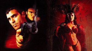 От заката до рассвета (1995) | From Dusk Till Dawn