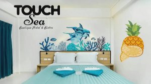 Touch Sea Boutique Hotel&Bistro - 2025 Обзор отеля