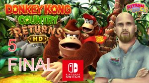 Donkey Kong Country Returns HD /stream 5 FINAL