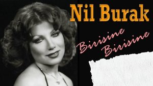 Nil Burak-Birisine Birisine