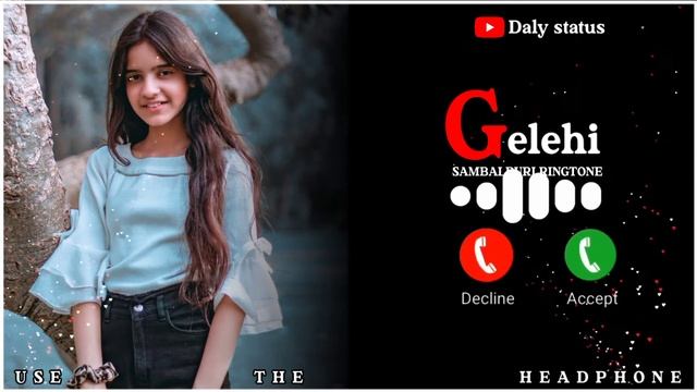 Gelehi Sambalpuri Ringtone status 🌿mantu chhuria🌿 Sambalpuri status video🌿mantu chhuria all rington