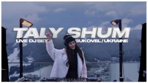 TALY SHUM | live DJ set - BUKOVEL   Melodic Techno & Indie Dance DJ Mix