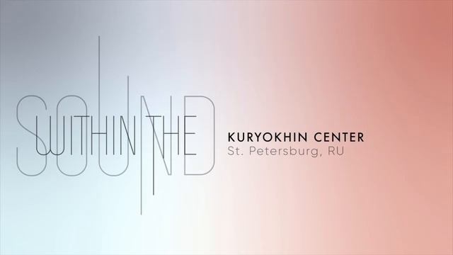 Kuryokhin Center | Reflecting Borders / Осмысляя границы
