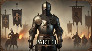 (+18) Kingdom Come: Deliverance Ч.12