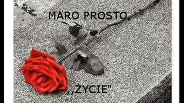 Maro Prosto - Życie (Prod. Contrary Beats)